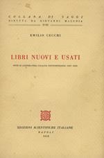 Libri nuovi e usati. Note di letteratura italiana contemporanea 1947-1958