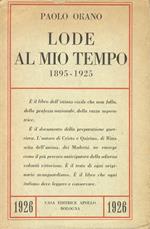Lode al mio tempo. 1895-1925