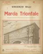 Marcia trionfale. Grande orchestra e pianoforte conduttore