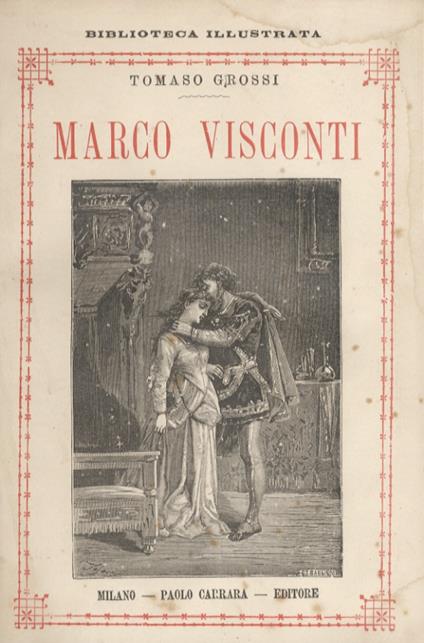 Marco Visconti - Tomaso Grossi - copertina