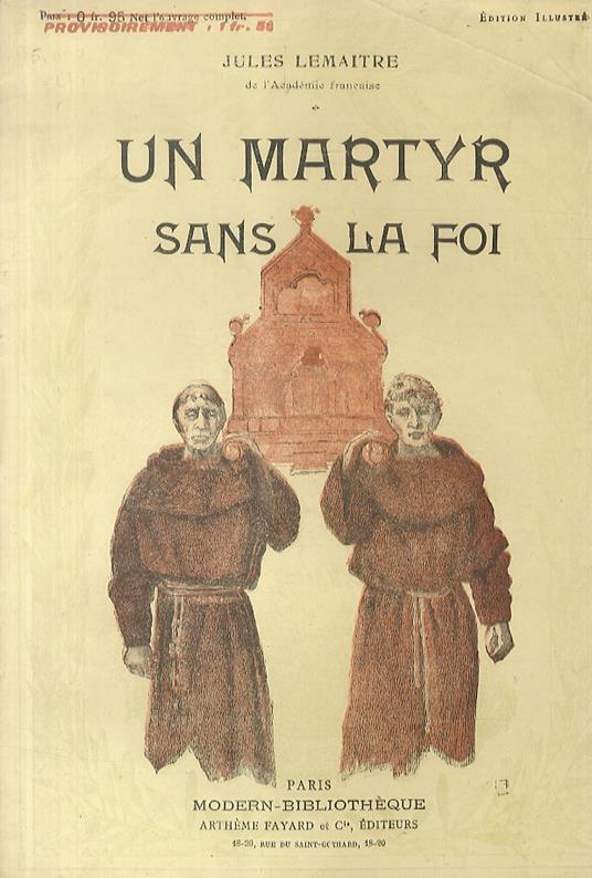 Un martyr sans la foi. Illustrations d'après les aquarelles de Manuel Orazi - copertina