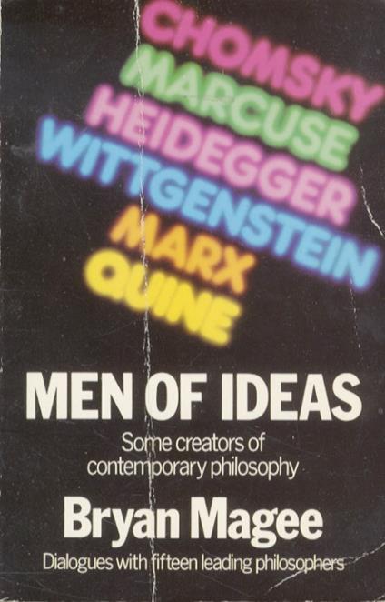 Men of ideas. Some creators of contemporary philosophy - Bryan Magee - copertina