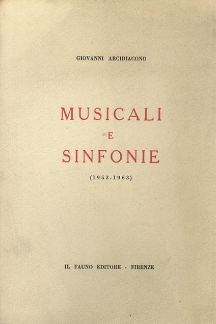 Musicali e Sinfonie 1953-1963 - Giovanni Arcidiacono - copertina