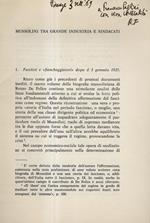 Mussolini tra grande industria e sindacati. Estratto da Quaderni Storici delle Marche. Ancona, maggio. agosto 1969
