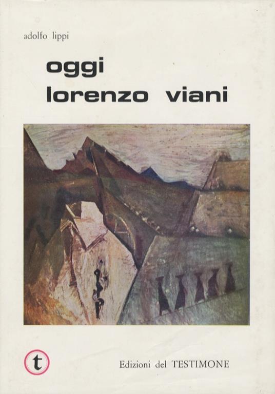 Oggi Lorenzo Viani - Adolfo Lippi - copertina