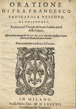 Oratione di fra Francesco Panigarola vescovo di Grisopoli, recitata nel tempio di santa Sabina nel di delle ceneri. Essendo stato rinovato da Xisto sic Quinto Pontefice Massimo l'antico costume, et istituto delle sacre stationi. Nuovamente tradotta dal la