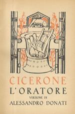 L' oratore. Versione di Alessandro Donati