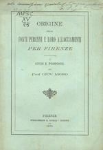 Origine delle fonti perenni e loro allacciamenti per Firenze. Studi e proposte