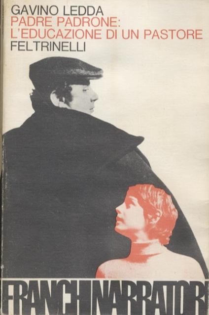 Padre padrone. Leducazione di un pastore - Gavino Ledda - copertina