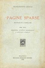 Pagine sparse. Raccolte da G. Castellano. Serie terza. Memorie, schizzi biografici e appunti storici