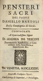 Pensieri sacri del padre Daniello Bartoli della Compagnia di Giesù