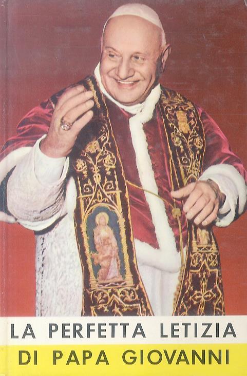La perfetta letizia di Papa Giovanni - Virgilio Sambuco - copertina