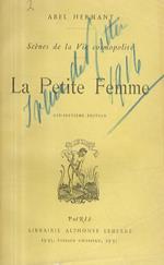 La Petite Femme. Scènes de la Vie Cosmopolite. 17ème édition