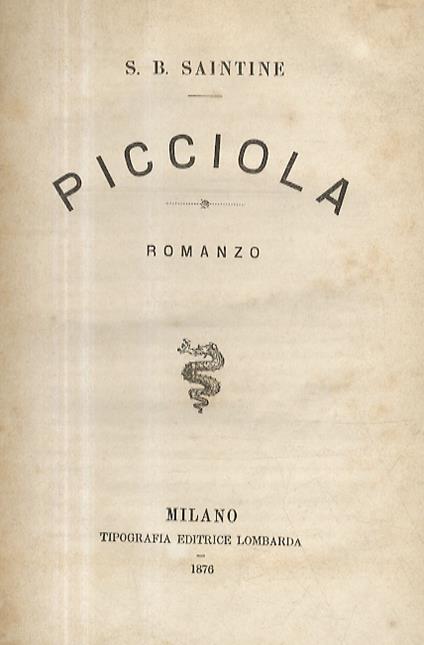 Picciola. Romanzo - X. B. Saintine - copertina