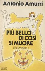 Più bello di così si muore