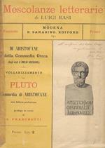 Pluto. Volgarizzamento di Luigi Rasi. Lettera e prologo di A. Franchetti