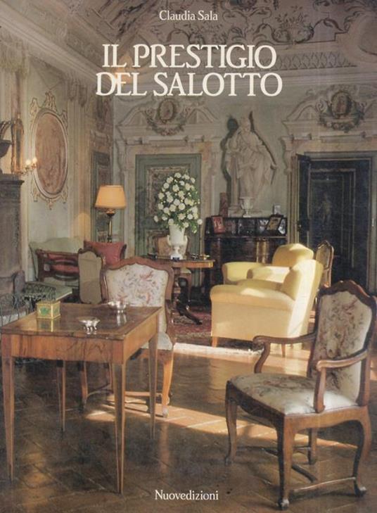Il prestigio del salotto - Claudia Sala - copertina