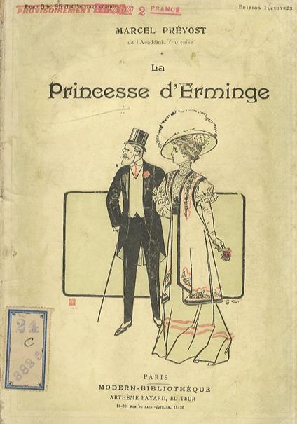 La princesse d'Erminge. Illustrations d'apès les aquarelles de G. Cazenove - Marcel Prévost - copertina