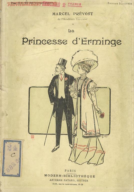 La princesse d'Erminge. Illustrations d'apès les aquarelles de G. Cazenove - Marcel Prévost - copertina