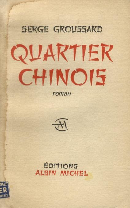 Quartier chinois. Roman - copertina