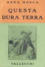 Questa dura terra