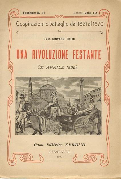 Una rivoluzione festante. 27 aprile 1859 - Giovanni Baldi - copertina