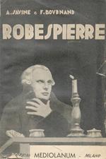 Robespierre. Traduzione di L. Taroni. 6a edizione