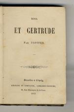 Rosa e Gertrude. Precede una Notice sur R. Topffer di Sainte-Beuve