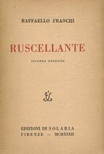 Ruscellante. Seconda edizione