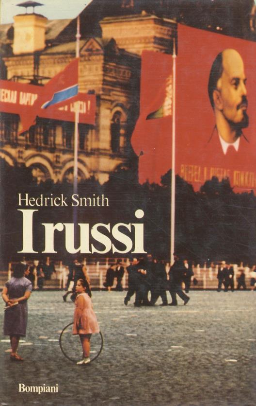 I russi. La gente. Il sistema. Problemi - H. Smith - copertina