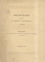 Salvataggio della R. Nave Bengasi. Relazione del T. Colonnello del Genio Navale Ing. Odoardo Giannelli. Settembre 1924