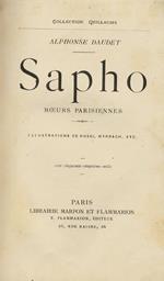 Sapho. Moeurs parisiennes. Illustrations de Rossi, Myrbach, etc