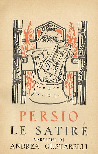 Le satire. Versione di Andrea Gustarelli - copertina