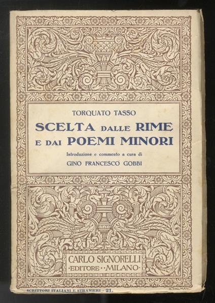 Scelta dalle Rime e dai Poemi minori. Introduzione e commento a cura di Gino Francesco Gobbi - Torquato Tasso - copertina
