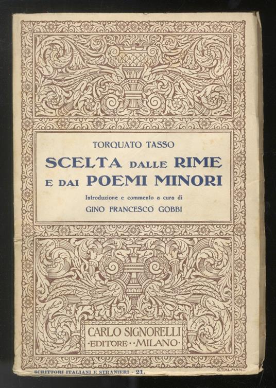 Scelta dalle Rime e dai Poemi minori. Introduzione e commento a cura di Gino Francesco Gobbi - Torquato Tasso - copertina