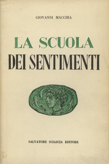 La scuola dei sentimenti - Giovanni Macchia - copertina