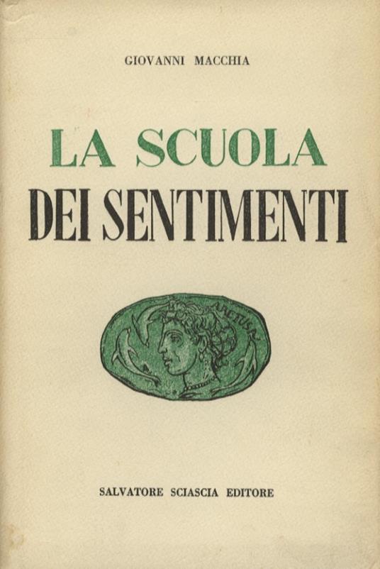 La scuola dei sentimenti - Giovanni Macchia - copertina