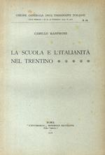La scuola e l'italianità nel Trentino