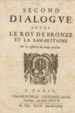 Second Dialogue entre le Roy de Bronze et la Samaritaine, Sur les affaires du temps present