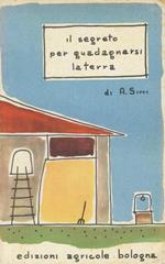 Il segreto per guadagnarsi la terra. Listruzione professionale