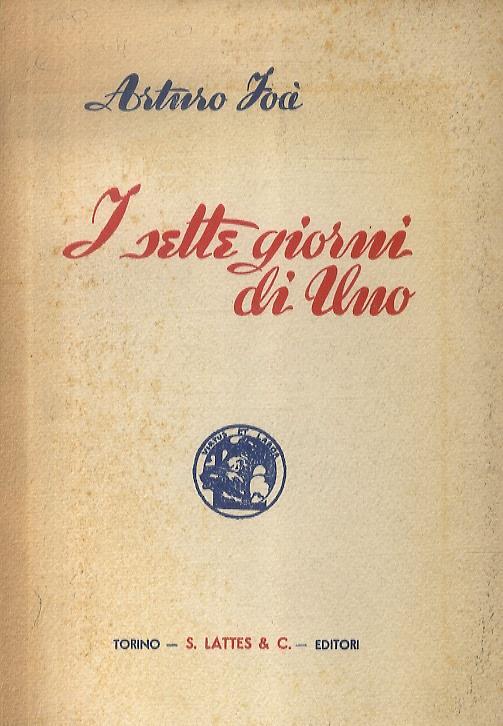 I sette giorni di Uno - Arturo Foa - copertina