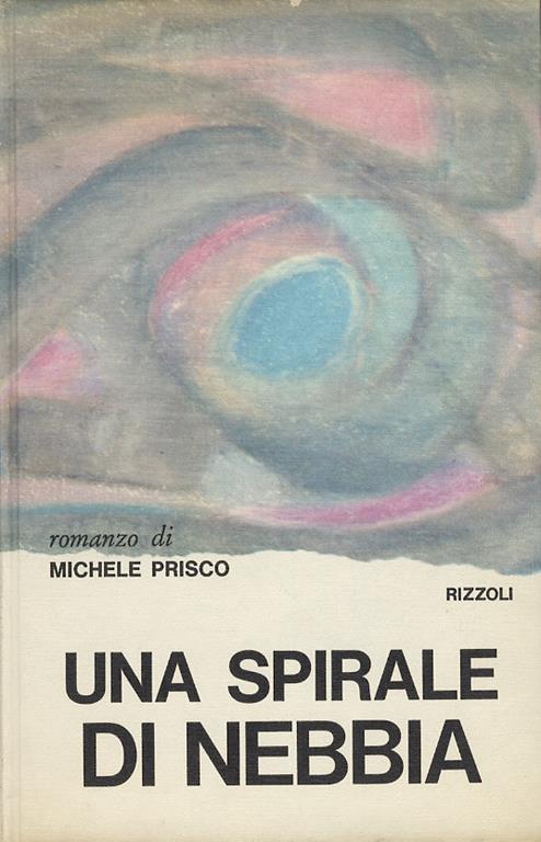 Una spirale di nebbia - Michele Prisco - copertina