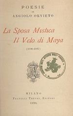 La Sposa Mistica. Il velo di Maya. 1890-1897