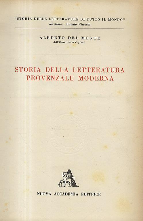 Storia della letteratura provenzale moderna - Alberto Del Monte - copertina