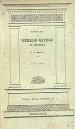 Storia delle Guerre Civili di Francia