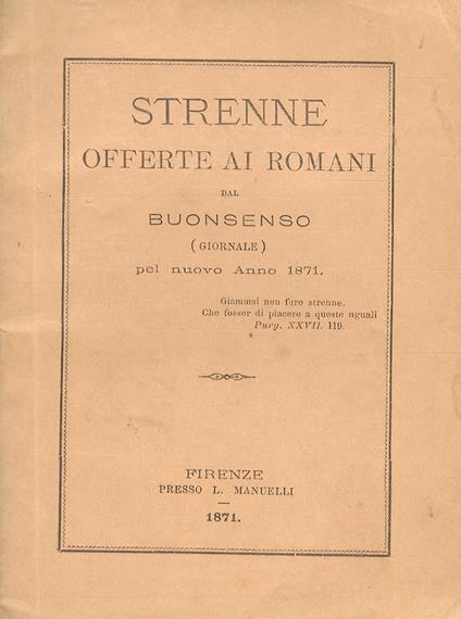 Strenne Offerte Ai Romani Dal Buonsenso Giornale Pel Nuovo Anno 1871 - copertina