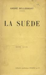 La Suède. La nature - L'esprit et les moeurs - Deux représentants de la Suède littéraire: Almqvist et Selma Lagerlöf - La Suède religieuse