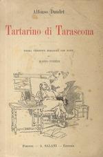 Tartarino di Tarascona. Prima versione italiana con note di Mario Foresi