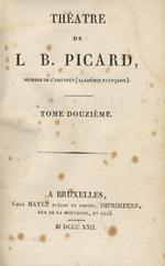 Théatre de L.B. Picard. Tome douzième