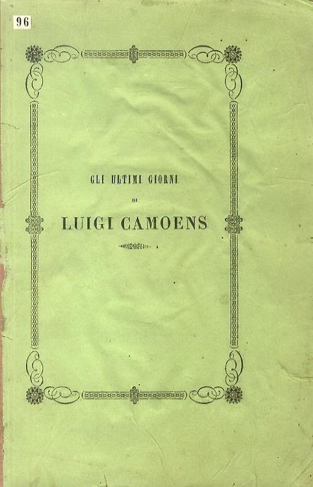 Gli ultimi giorni di Luigi Camoens. Carme - Gabriele Pagani - copertina